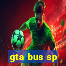 gta bus sp